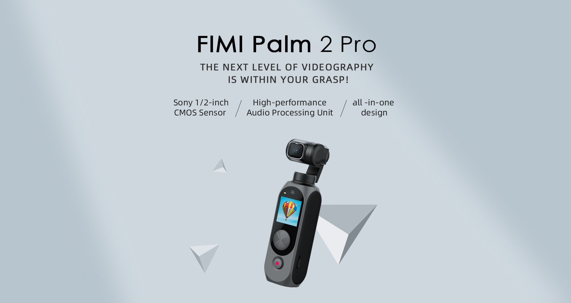 FIMI Palm2 Pro予定発売 Vlog用の手軽に使えるカメラ
